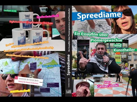 Spreediame - Ein Essayfilm über Pioniergewächse und Kunstheiler